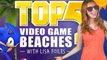 Top 5 with Lisa Foiles: Top 5 Beaches in Video Games