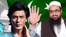 Shahrukh Khan INVITED By Pakistani Terrorist Hafiz Saeed