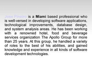 Jose Pineiro Started His Professional Journey with The Apollo Group in 1988