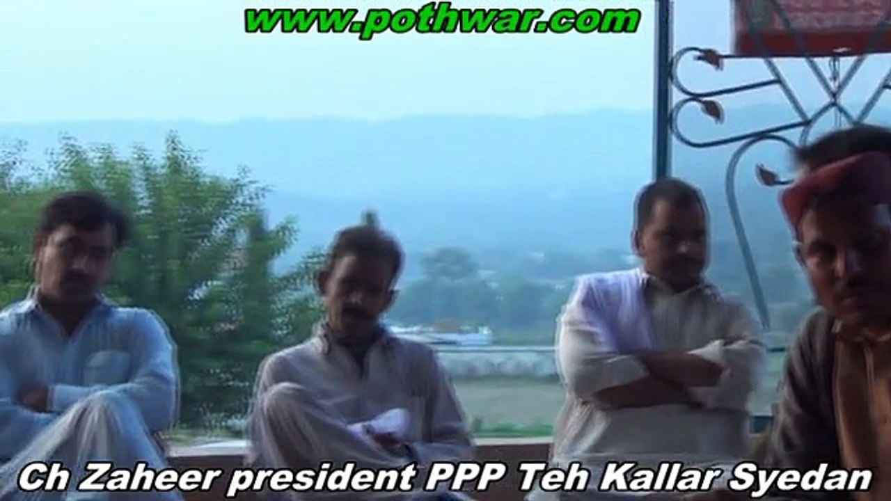 Ch Zaheer President PPP Teh Kallar Syedan