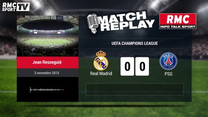 Real Madrid-PSG (1-0) : le Goal-Replay avec le son RMC Sport