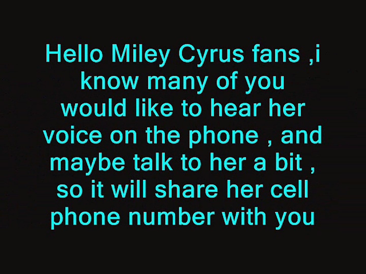 ⁣Miley Cyrus real cell number