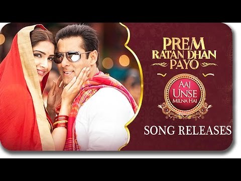 Aaj Unse Milna Hai VIDEO SONG OUT Ft. Salman Khan, Sonam Kapoor
