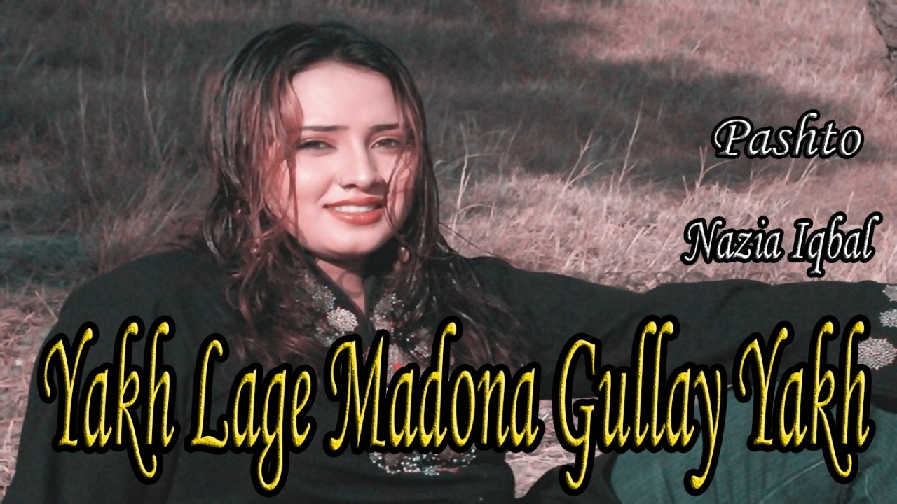 Javed Fiza, Nazia Iqbal - Yakh Lage Madona Gullay Yakh