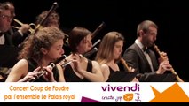 Concert Coup de Foudre par l'ensemble Le Palais royal