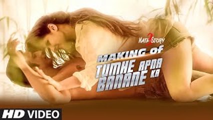 Making of 'Tumhe Apna Banane Ka' VIDEO Song ¦ Hate Story 3 ¦ Zareen Khan, Sharman Joshi