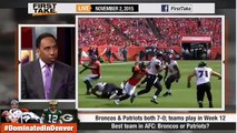 ESPN First Take - Best Team in AFC : Patriots or Broncos ?