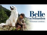 Bande annonce Belle et Sébastien : l'aventure continue VF