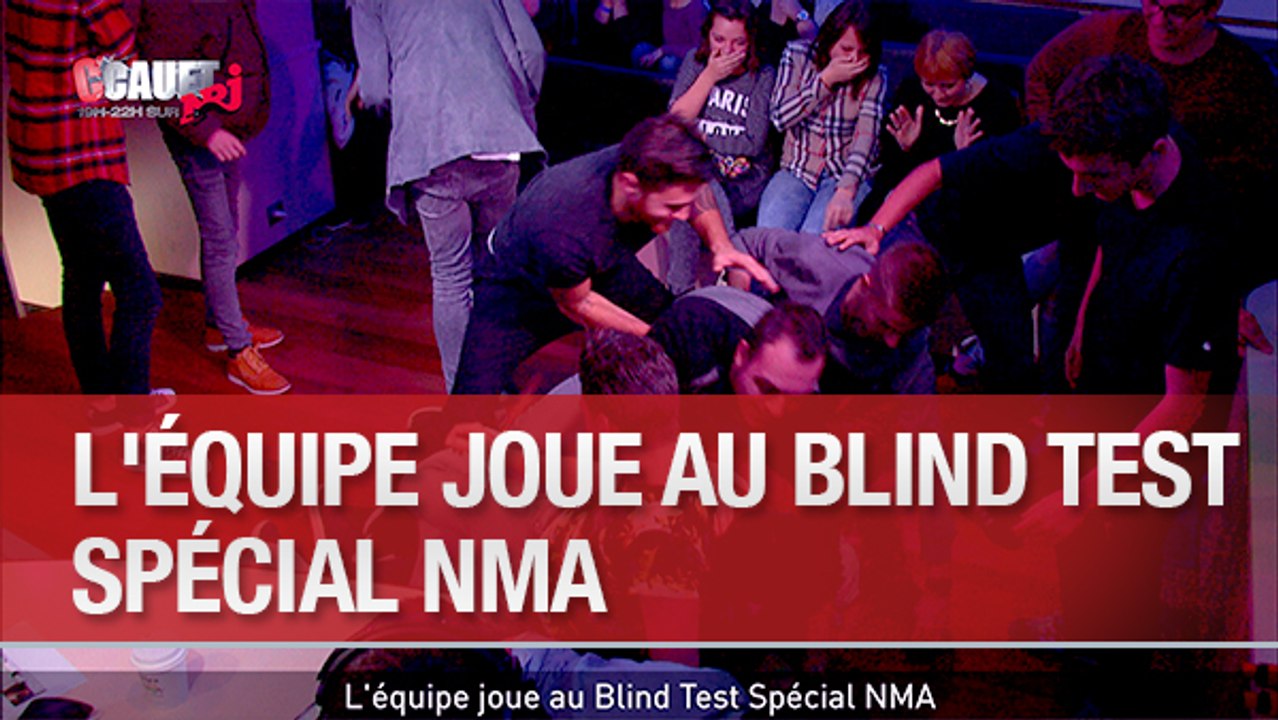 L'équipe joue au Blind Test Spécial NMA - C'Cauet sur NRJ