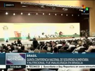 Brasil: inauguran Conferencia de Seguridad Alimentaria y Nutricional