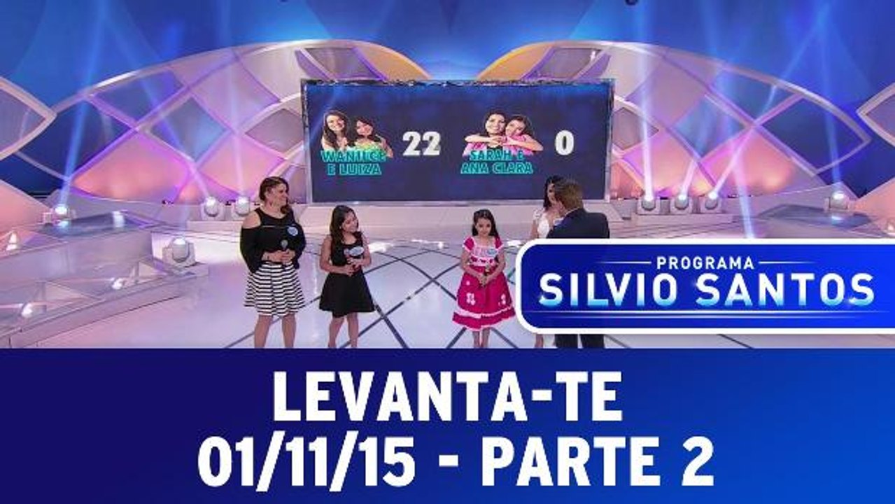 Levante-te - 01.11.15 - Parte 2