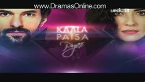 Kaala Paisa Pyaar Episode 67 on Urdu1