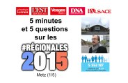 Metz : les Régionales 2015 en cinq minutes et cinq questions (1/5)