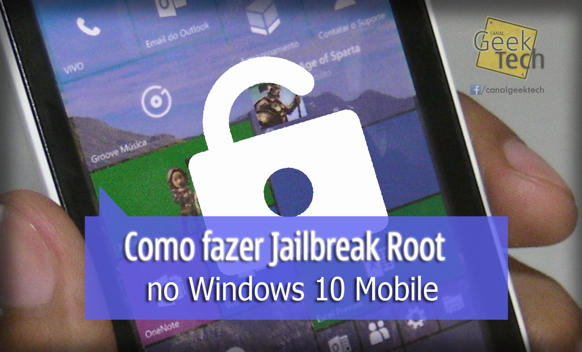 Como fazer Jailbreak Root no Windows 10 Mobile  - [Interop Unlock]