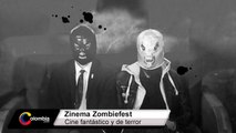 Zinema Zombiesfest: Festival internacional de Cine Fantástico y de terror