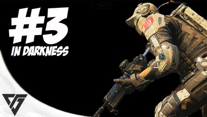 Black Ops 3 Walkthrough Gameplay Part 3 -  Single Player Campaign Mission ''In Darkness''