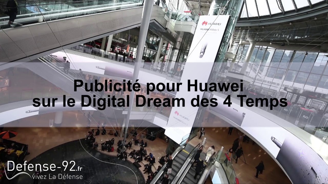 La publicité pour Huawei sur le Digital Dream