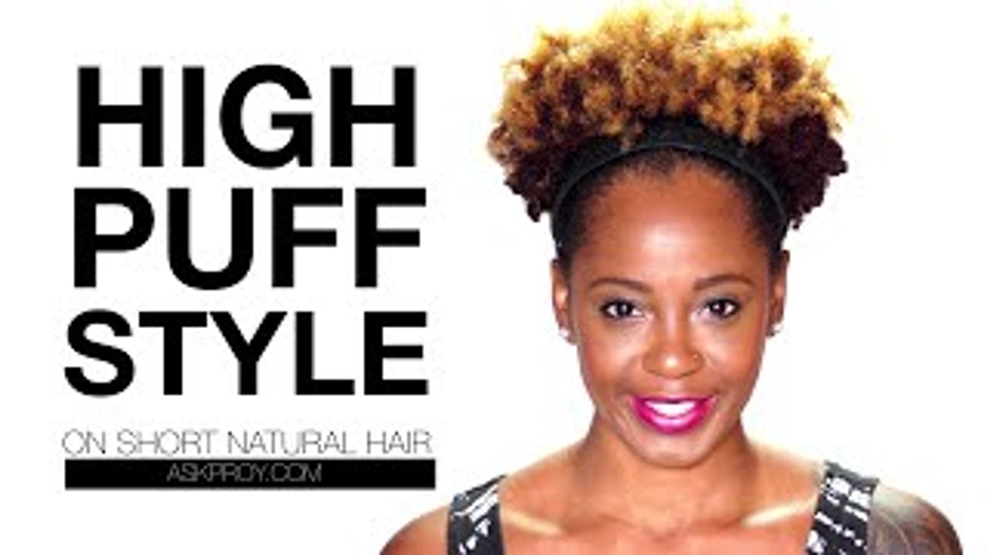 Puff On Short Natural Hair Askproy Dailymotion Video