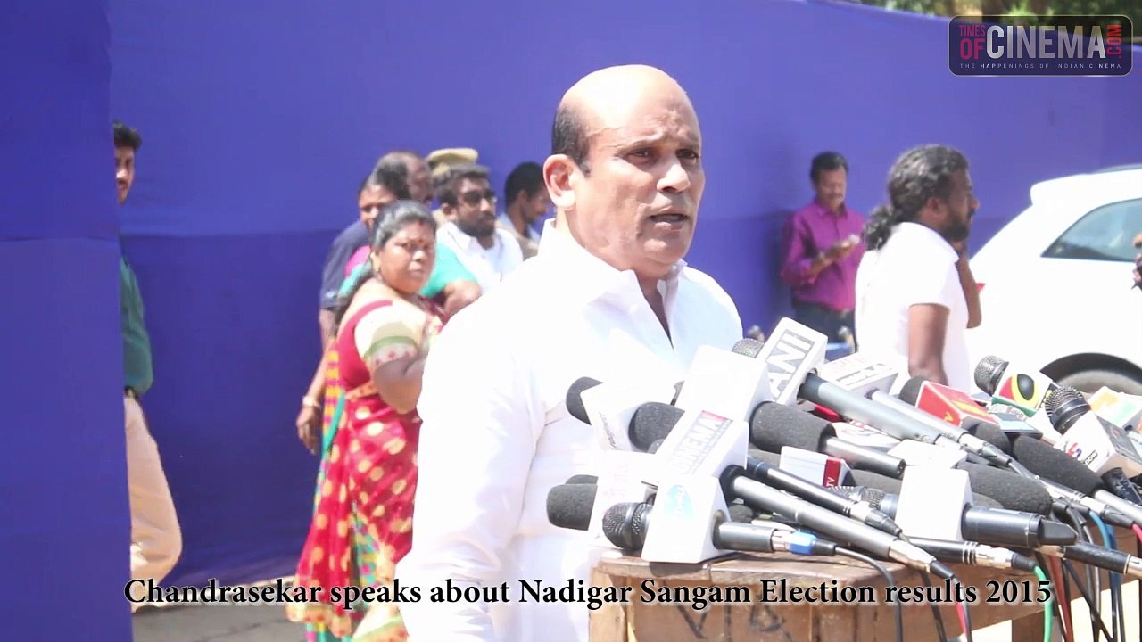 Chandrasekar speaks about Nadigar Sangam Election results 2015