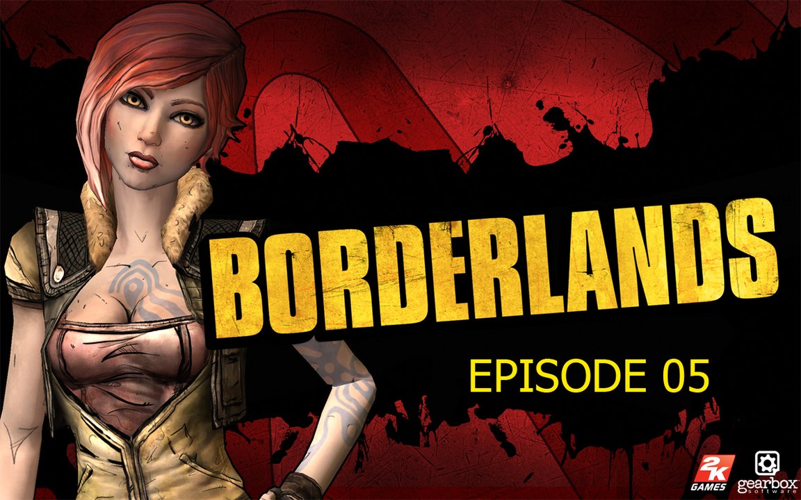 [WT]Borderlands (05)