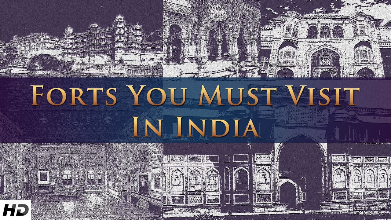 C.1 : Forts You Must Visit In India