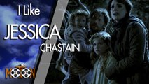 If You Like Jessica Chastain Here Are Her Best Movies