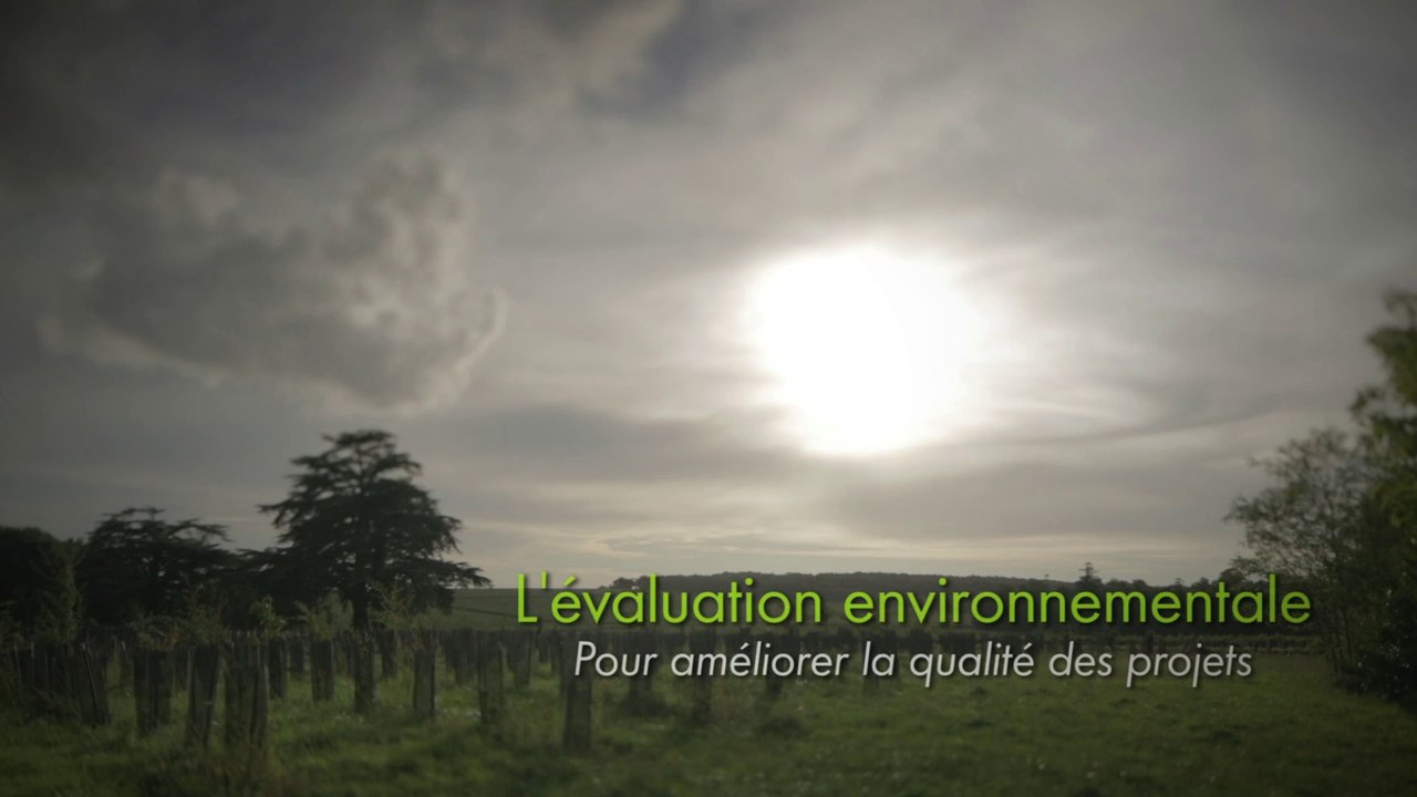 L'évaluation environnementale pour améliorer la qualité des projets