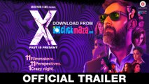 X- Past is Present - Official Trailer - HD Video - Rajat Kapoor, Radhika Apte & Swara Bhaskar - 2015