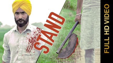 New Punjabi Songs 2015 || STAND || DHOLA || Punjabi Songs 2015