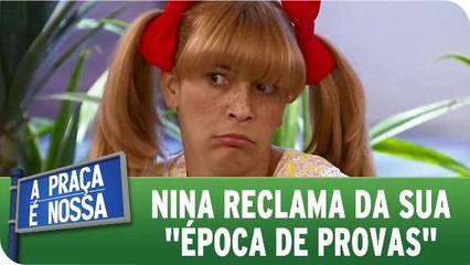 Nina reclama da época de prova na escola