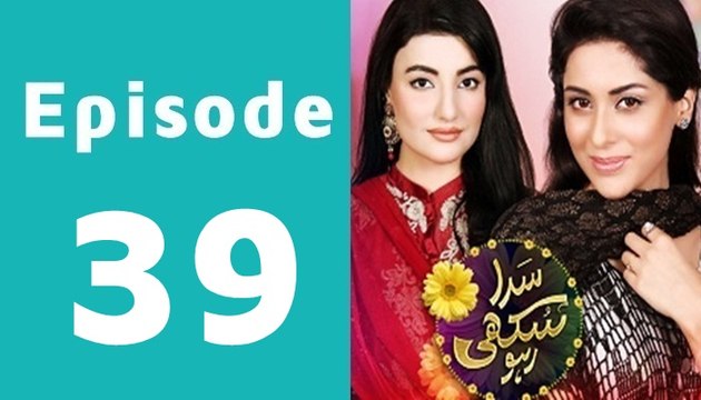 Sada Sukhi Raho Episode 39 Full on Geo tv