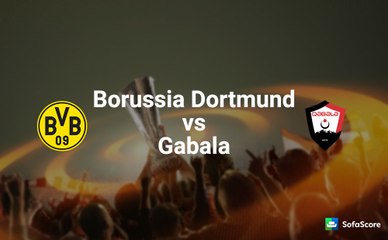 Borussia Dortmund vs FK Gilan Gabala 4-0 All Goals HD Highlight