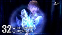 白騎士物語 -古の鼓動- │White Knight Chronicles 【PS3】 #32 「Japanese ver. │Remastered ver.」