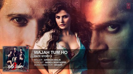 Wajah Tum Ho FULL AUDIO Song  Hate Story 3  Armaan Malik