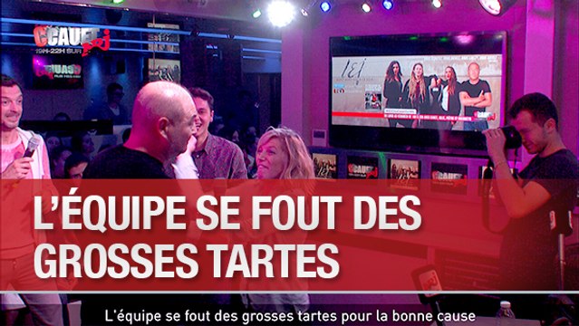 L'équipe se fout des grosses tartes pour la bonne cause - C'Cauet sur NRJ