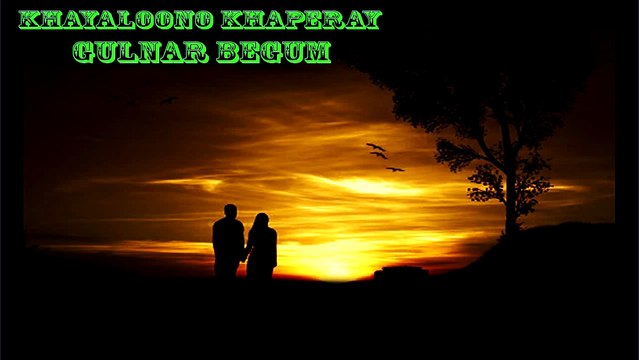 Gulnar Begum ¦ “Khayaloono Khaperay“ ¦ Audio Jukebox