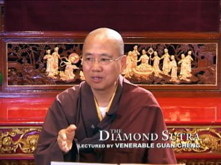 Diamond Sutra Lecture 2 [4 4] Venerable Guan Cheng