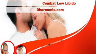 Natural Male Enhancement Remedies To Combat Low Libido
