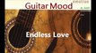 Guitar Mood - Endless Love