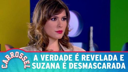 A verdade é revelada e Suzana é desmascarada