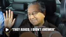 Cops quiz Mahathir, denies quitting Umno