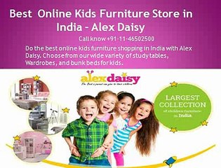 Best  Online Kids Furniture Store in India - Alex Daisy