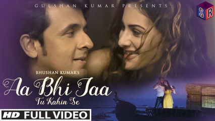 Aa Bhi Jaa Tu Kahin Se [Full Video Song] Song By Sonu Nigam [FULL HD] - (SULEMAN - RECORD)