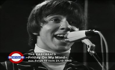 Easybeats - Friday on my Mind 1966