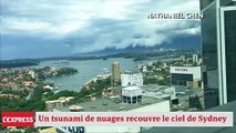 Un impressionnant tsunami de nuages recouvre le ciel de Sydney