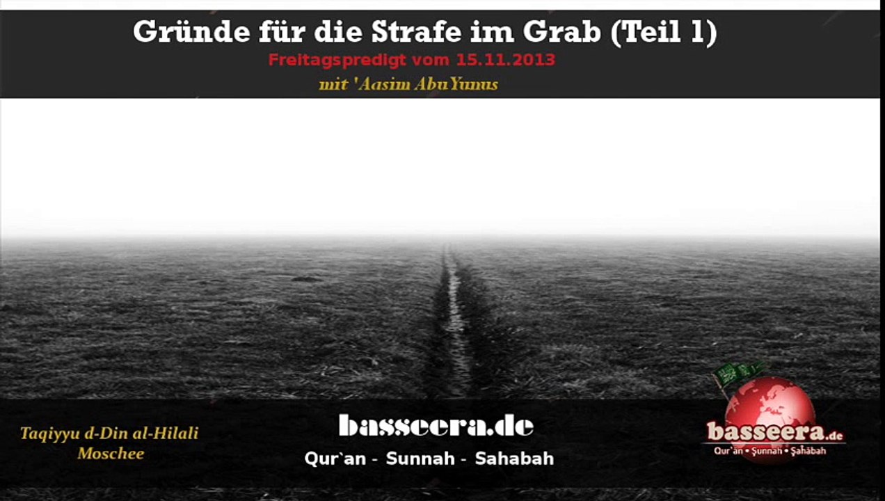 Aasim Abu Yunus - Gründe für die Strafe im Grab (Teil 1)
