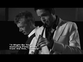 Dave Koz and Peter White - It Might Be You
