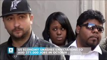 US economy smashes expectations to add 271,000 jobs in October