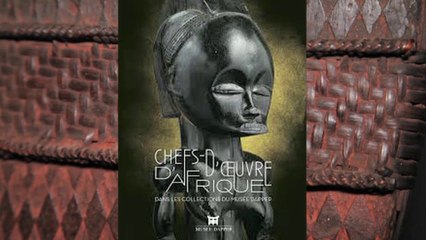 La Culture est dans la Rue - Chefs d'oeuvre du musée Dapper