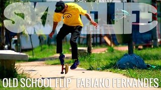 Old School Flip | TUTORIAL #SKATELIFE | FABIANO FERNANDES